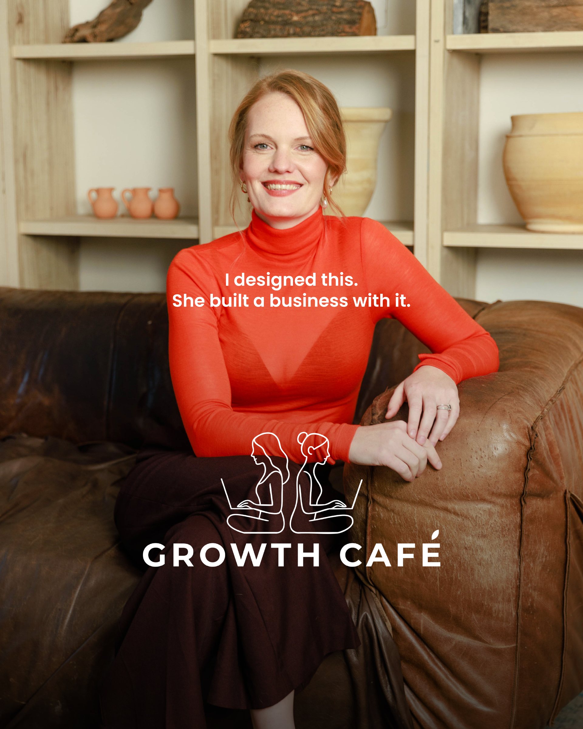 Growth Cafe campaign: woman in a red sweater on a leather sofa with the Growth Cafe logo