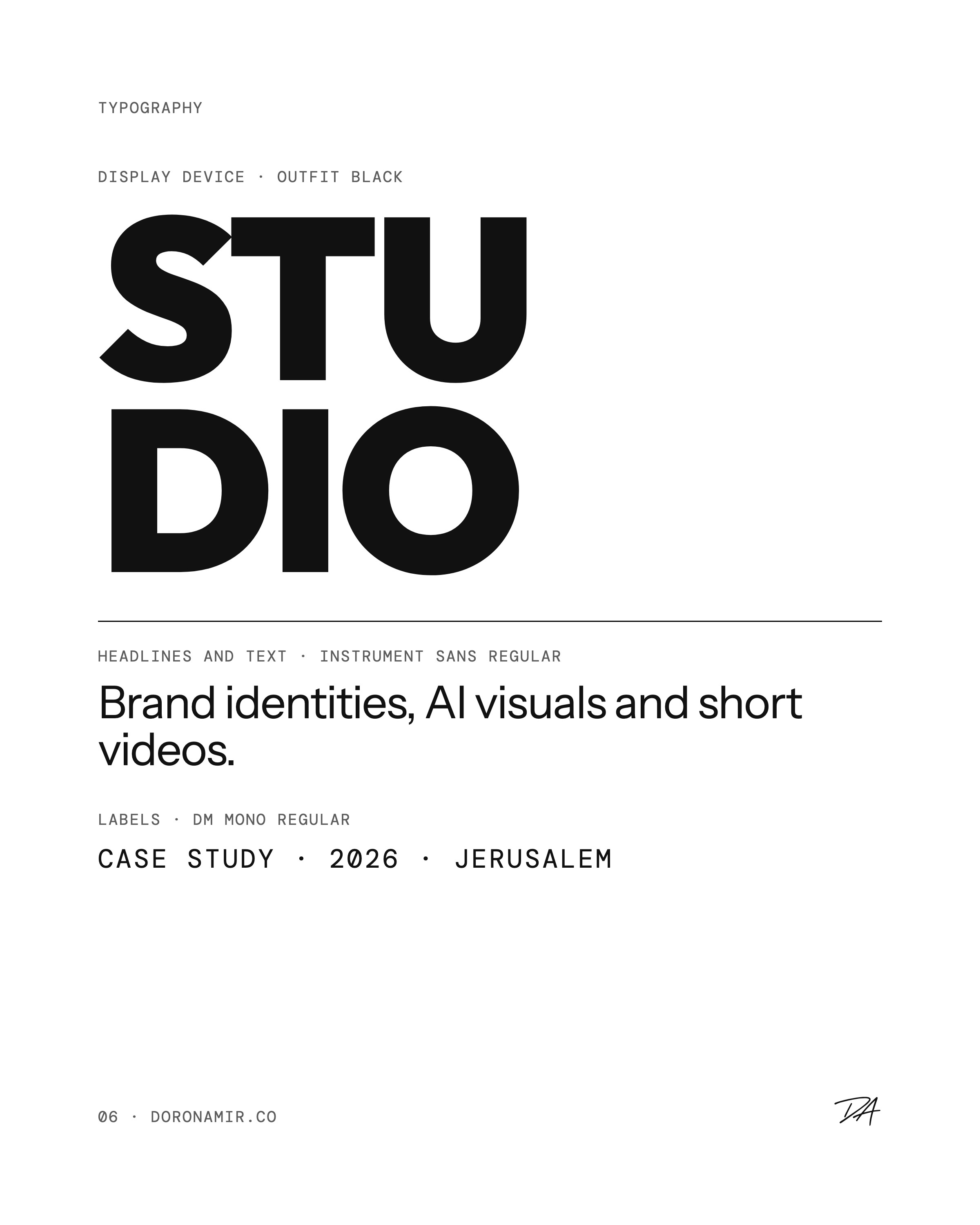Studio typography: Outfit Black, Instrument Sans and DM Mono